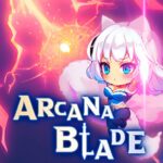 Arcana Blade (MOD Unlimited Currency) 1.6.21