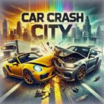 Car Crash City MOD Unlimited Money 5