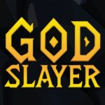 God Slayer (MOD Unlocked All) 1.0.6