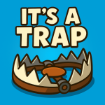Its a Trap – Fever Meme Game MOD Unlimited Money 0.1.3