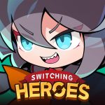 Switching Heroes (MOD Unlimited Money) 3.80
