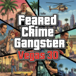 Feared Crime Gangster Vegas 3D (MOD Unlimited Money) 2.5